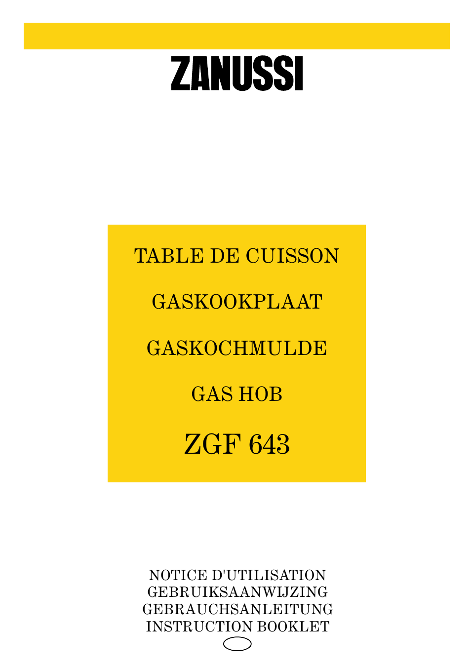 Zanussi ZGF 643 User Manual | 11 pages