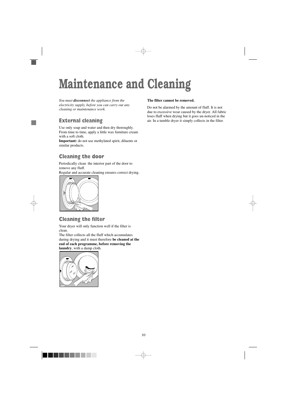 Maintenance and cleaning, External cleaning, Cleaning the door | Cleaning the filter | Zanussi TD 4100 W User Manual | Page 10 / 18