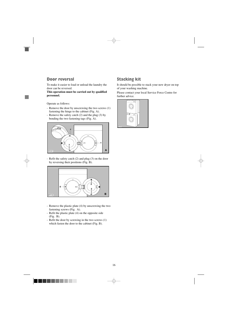 Door reversal, Stacking kit | Zanussi TD 4100 W User Manual | Page 16 / 18