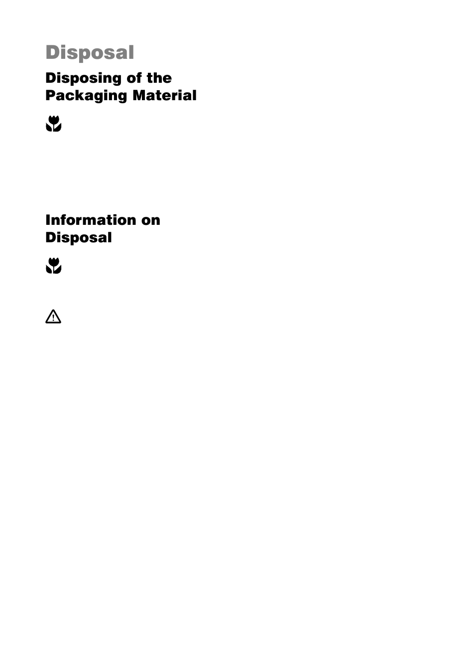 Disposal, Disposing of the packaging material, Information on disposal | Zanussi ZKL 850 LX User Manual | Page 5 / 18