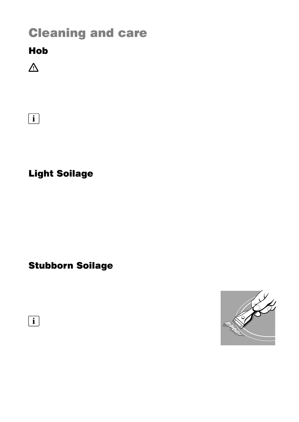 Cleaning and care, Light soilage, Stubborn soilage | Zanussi ZKL 850 LX User Manual | Page 9 / 18