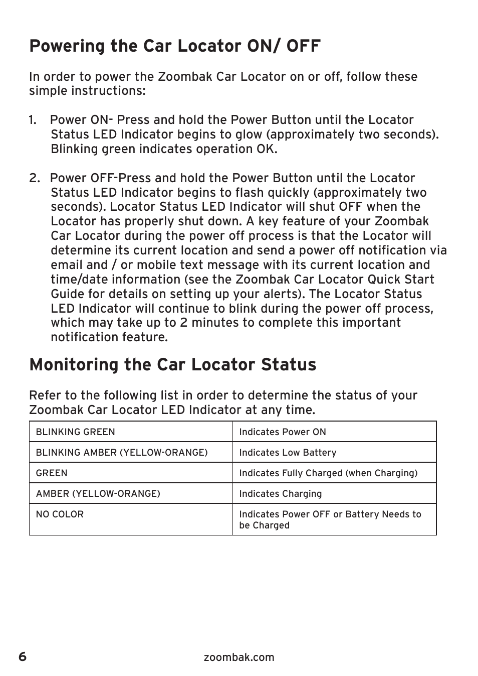 Powering the car locator on/ off, Monitoring the car locator status | Zoombak Car and Family GPS Locator User Manual | Page 10 / 18