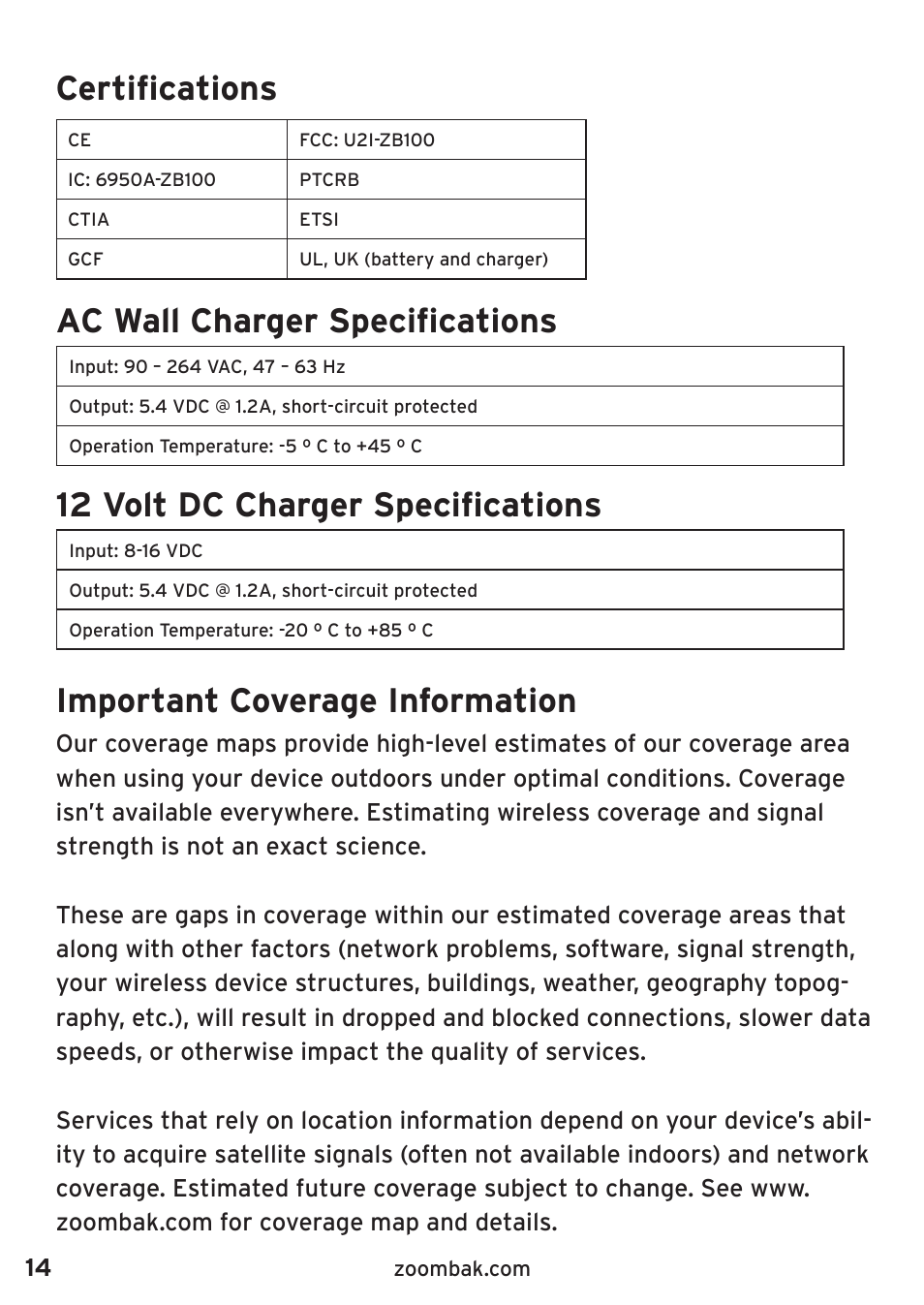 Certifications, Ac wall charger specifications, 12 volt dc charger specifications | Important coverage information | Zoombak Car and Family GPS Locator User Manual | Page 18 / 18