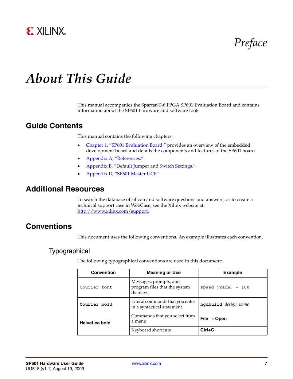 About this guide, Guide contents, Additional resources | Conventions, Typographical, Preface: about this guide, Preface | Xilinx SP601 Hardware UG518 User Manual | Page 7 / 55