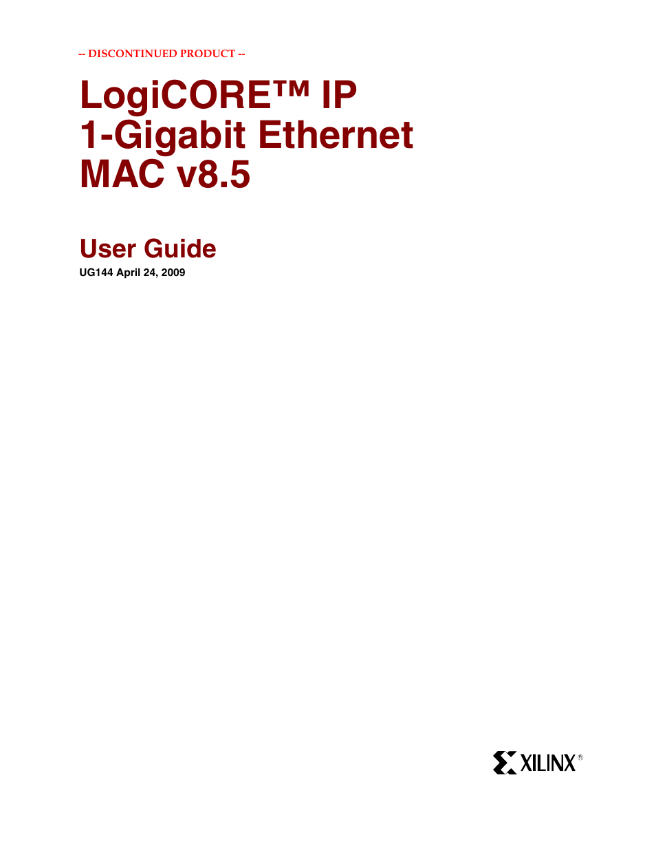 Xilinx LOGICORE UG144 User Manual | 138 pages