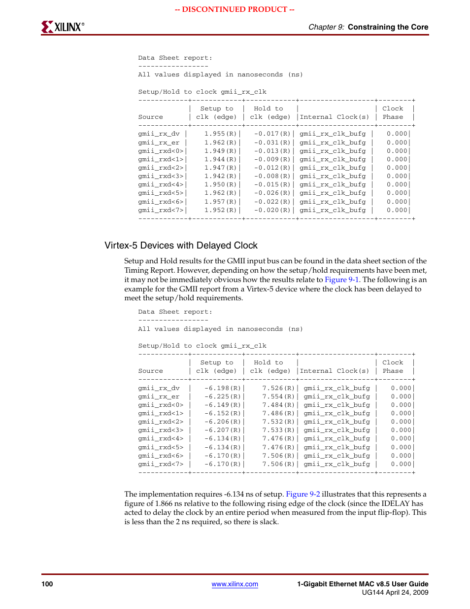 Virtex-5 devices with delayed clock | Xilinx LOGICORE UG144 User Manual | Page 100 / 138