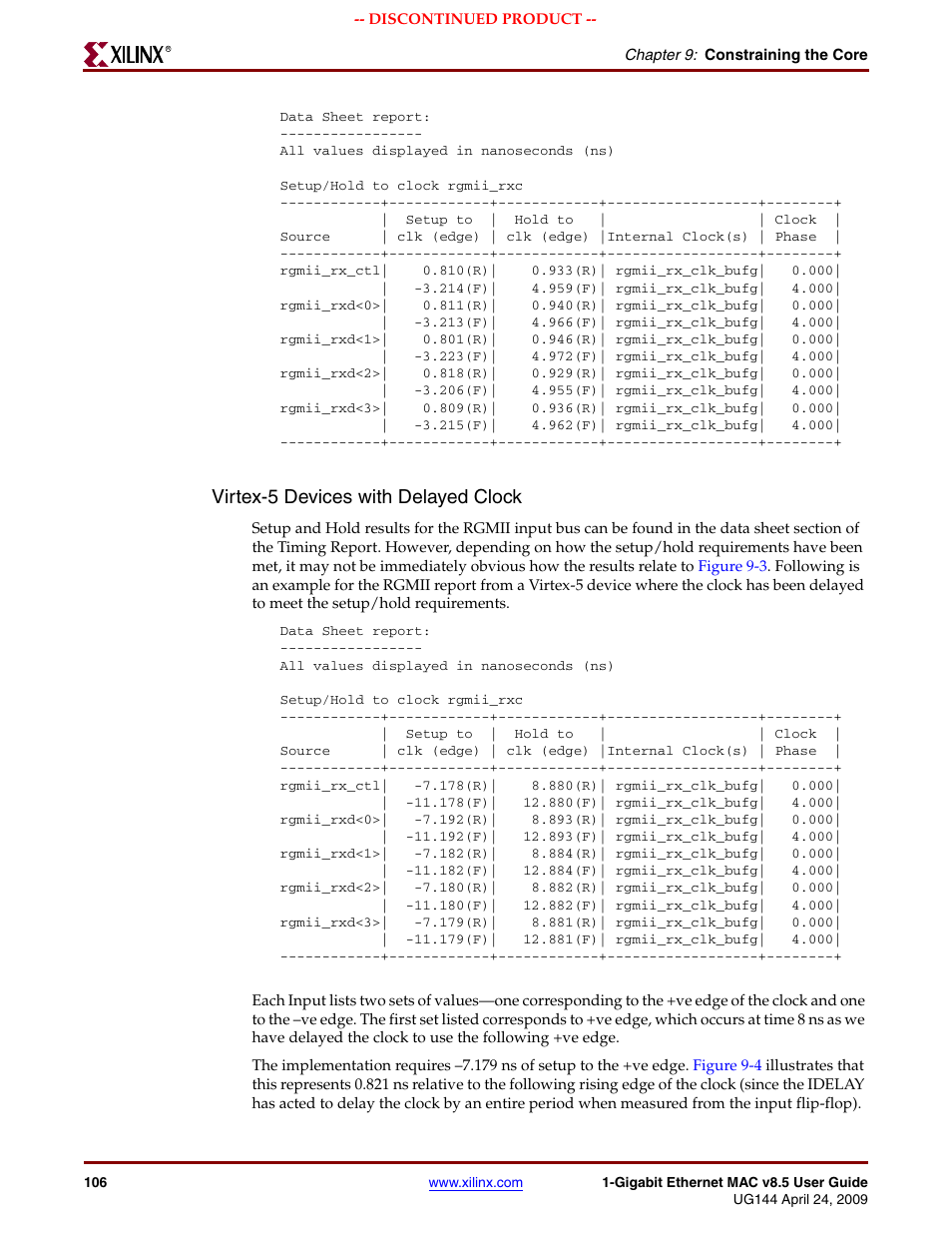 Virtex-5 devices with delayed clock | Xilinx LOGICORE UG144 User Manual | Page 106 / 138