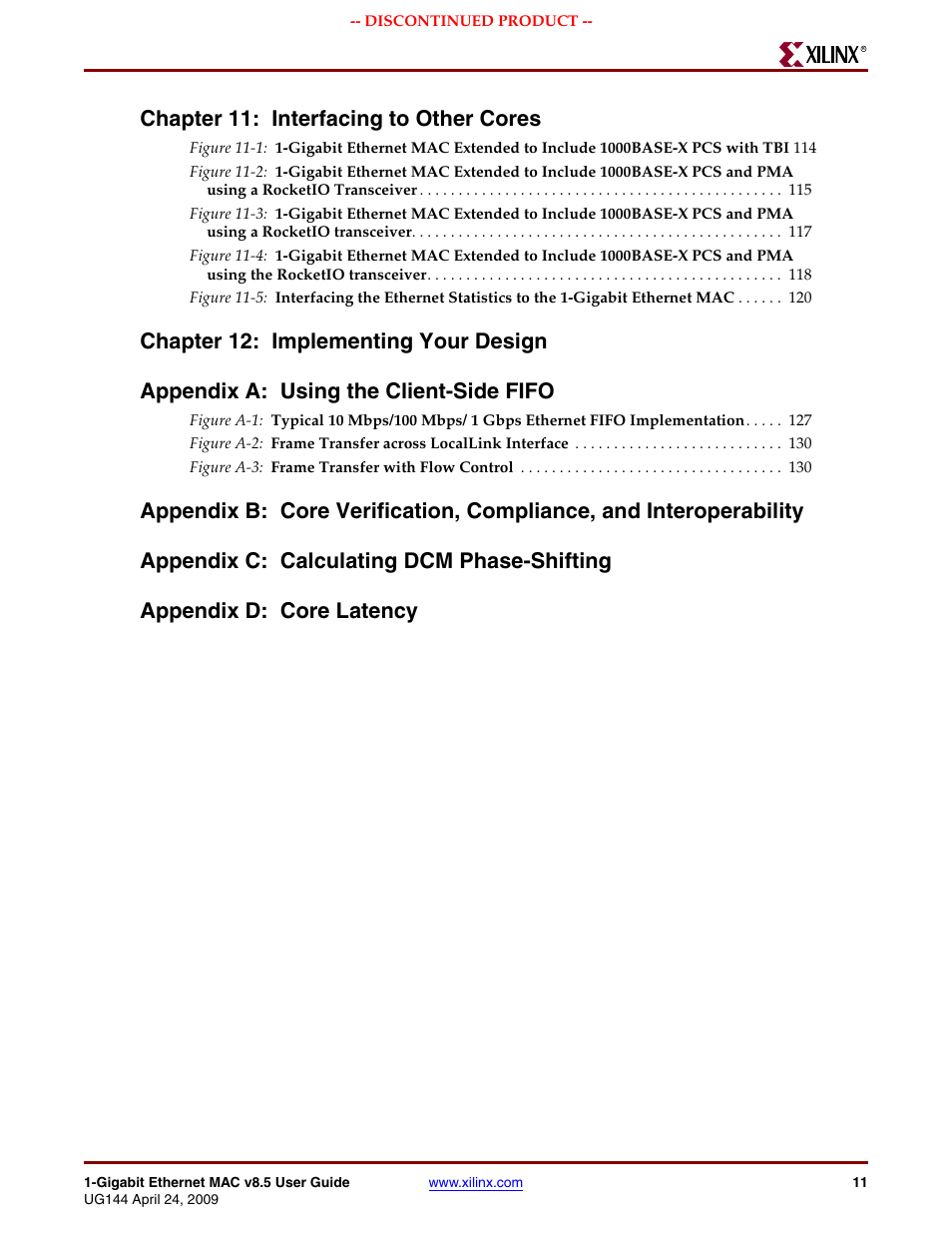 Chapter 11: interfacing to other cores | Xilinx LOGICORE UG144 User Manual | Page 11 / 138