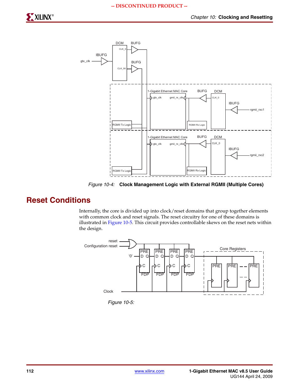 Reset conditions, Figure 10-4, Figure 10-5 | This, Chapter 10: clocking and resetting, Discontinued product | Xilinx LOGICORE UG144 User Manual | Page 112 / 138