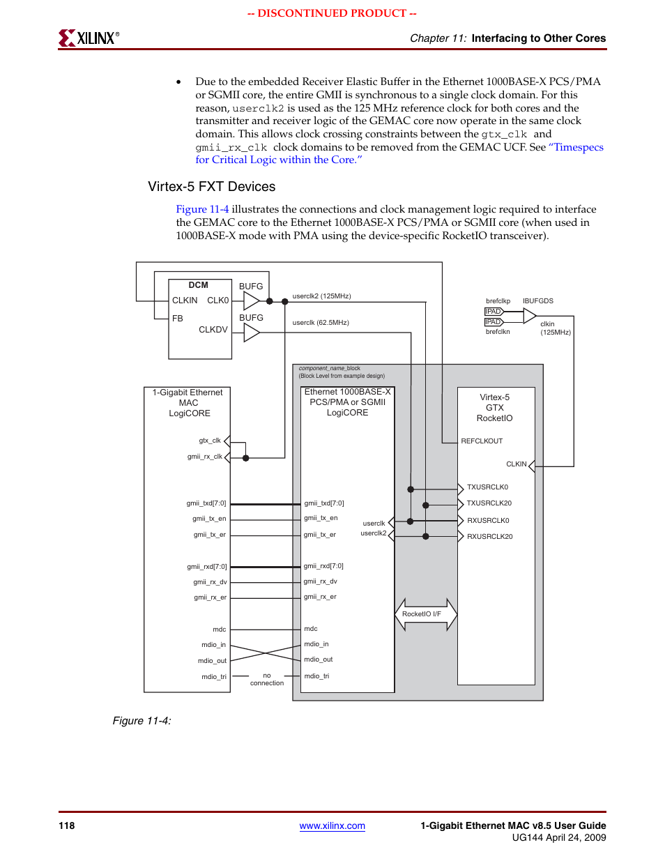 Figure 11-4, Virtex-5 fxt devices, Chapter 11: interfacing to other cores | Xilinx LOGICORE UG144 User Manual | Page 118 / 138