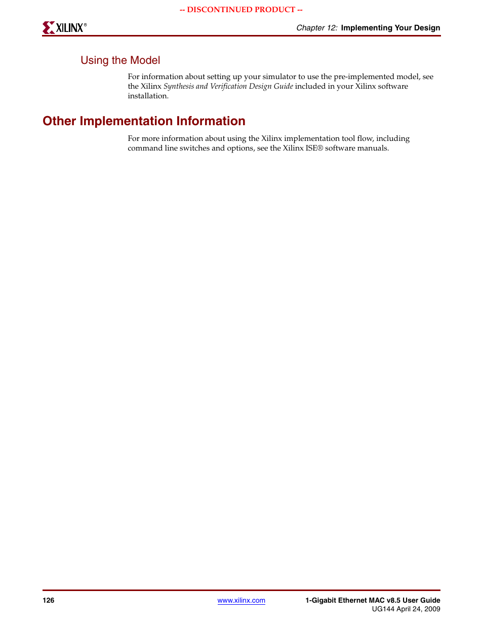 Using the model, Other implementation information | Xilinx LOGICORE UG144 User Manual | Page 126 / 138