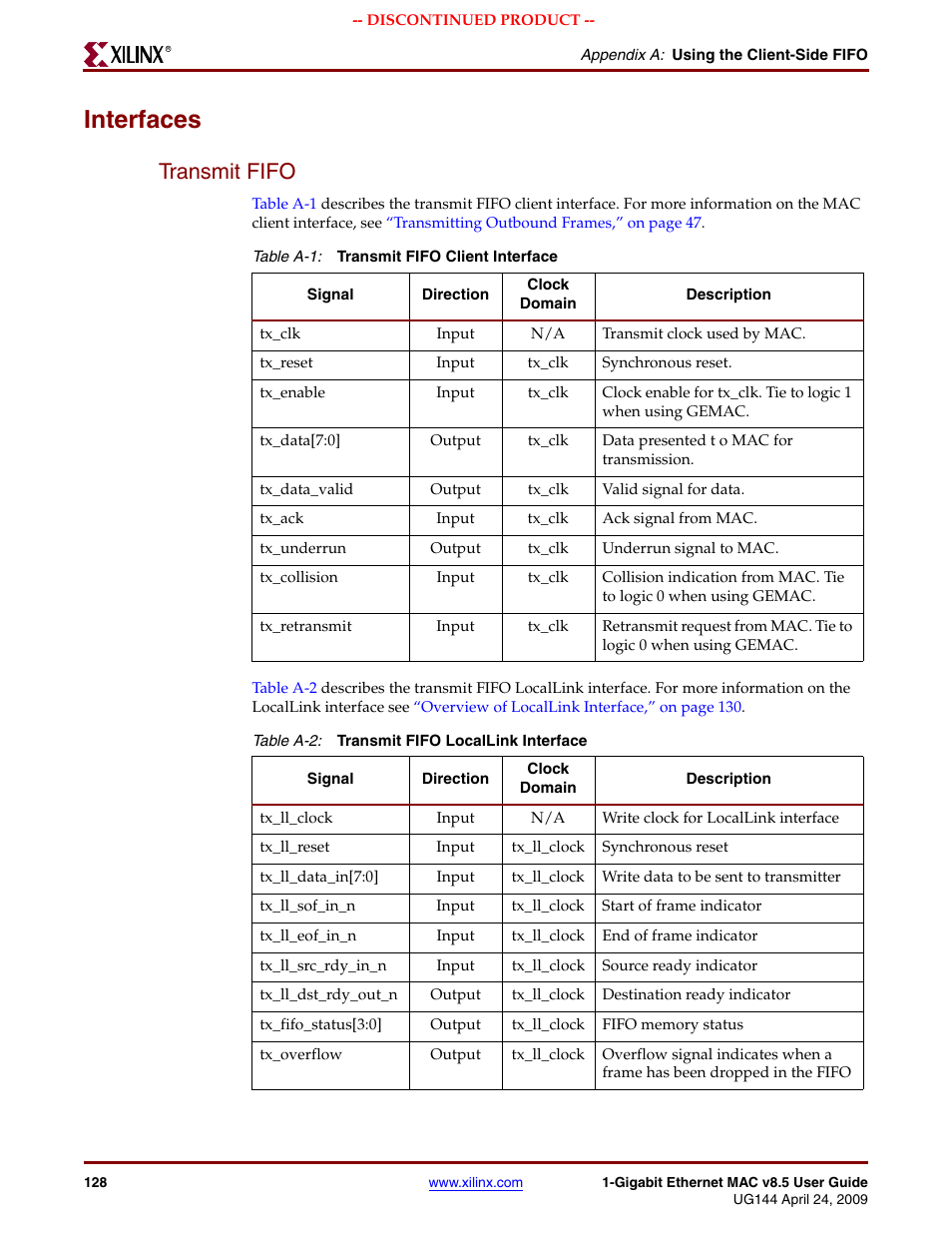 Interfaces, Transmit fifo, Table a-1 | Table a-2 | Xilinx LOGICORE UG144 User Manual | Page 128 / 138