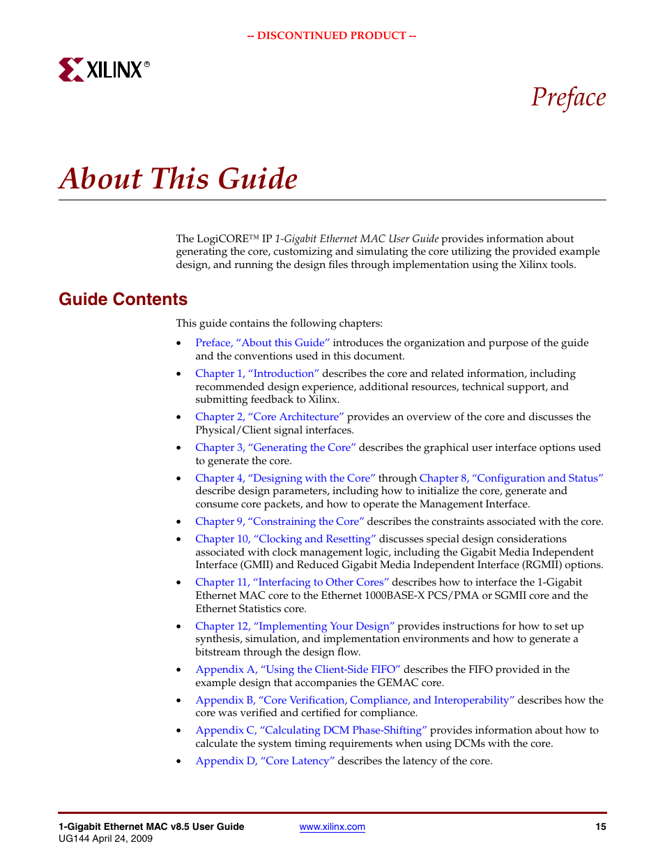 About this guide, Guide contents, Preface: about this guide | Preface | Xilinx LOGICORE UG144 User Manual | Page 15 / 138