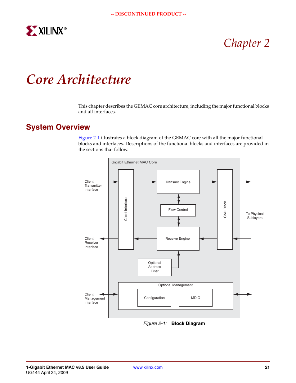 Core architecture, System overview, Chapter 2: core architecture | Figure 2-1, Chapter 2, “core architecture, Chapter 2 | Xilinx LOGICORE UG144 User Manual | Page 21 / 138