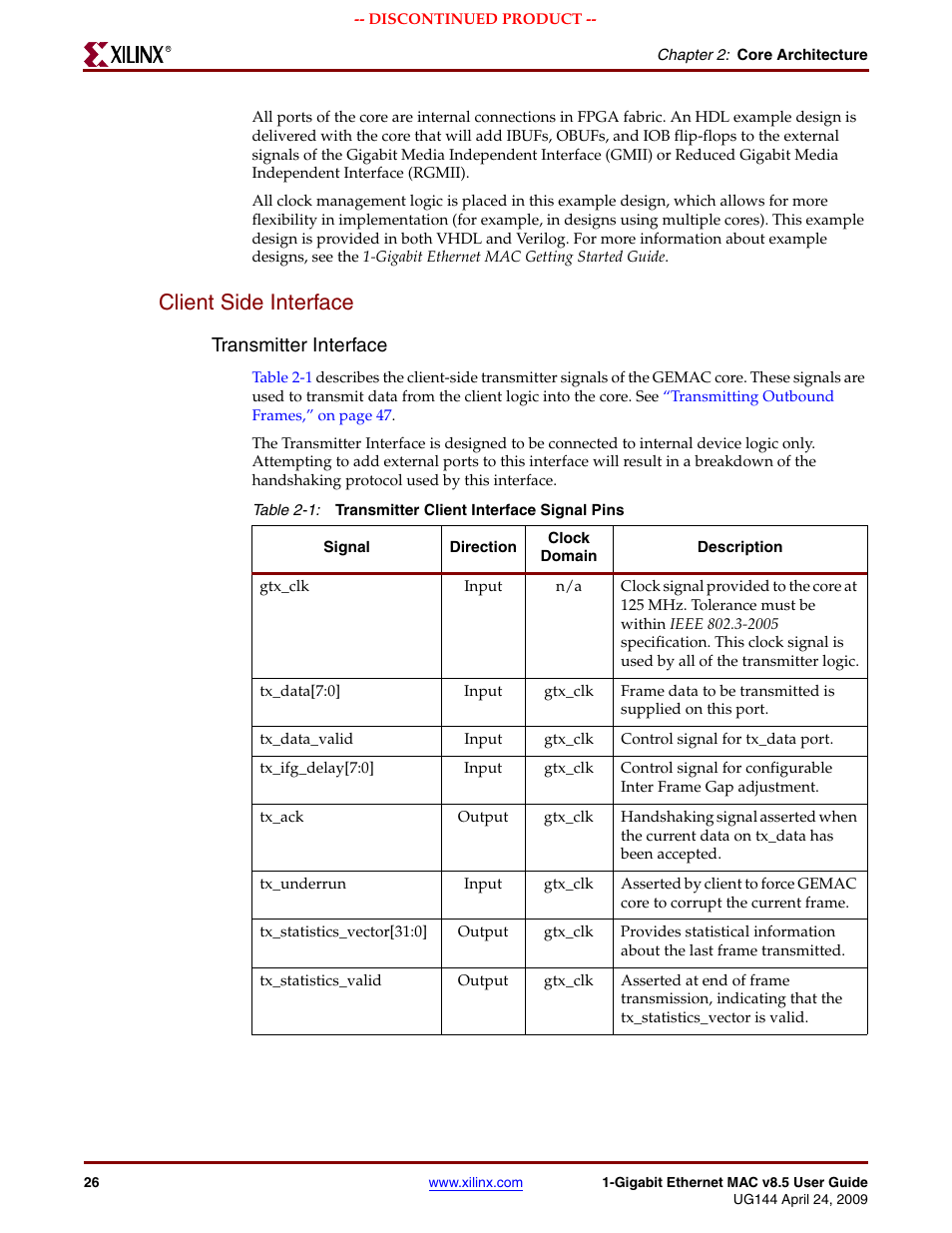 Client side interface, Table 2-1, Transmitter interface | Xilinx LOGICORE UG144 User Manual | Page 26 / 138