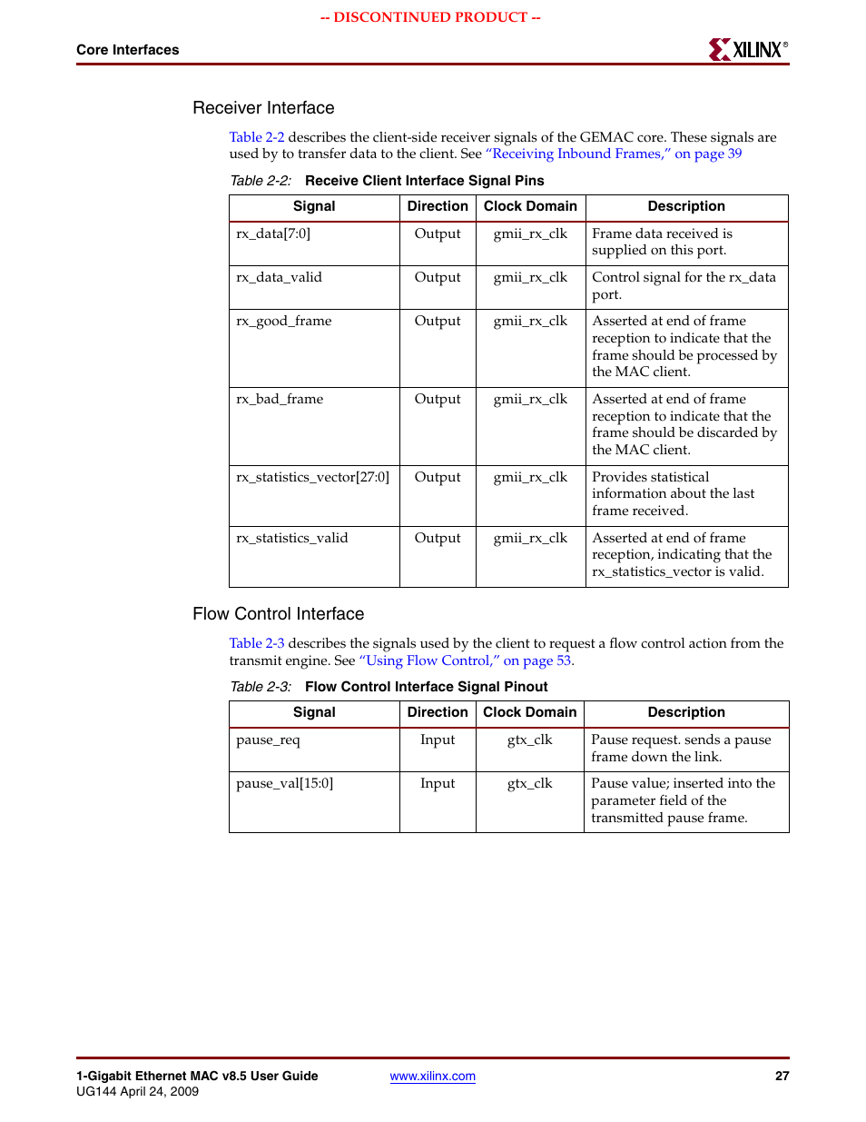 Table 2-2, Table 2-3, Receiver interface | Flow control interface | Xilinx LOGICORE UG144 User Manual | Page 27 / 138