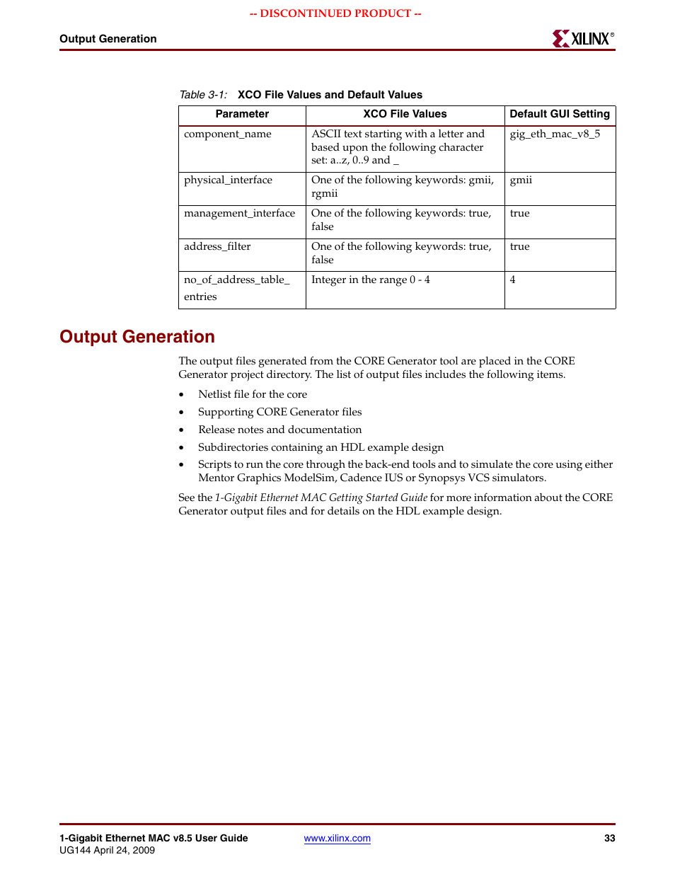 Output generation, Table 3-1 | Xilinx LOGICORE UG144 User Manual | Page 33 / 138