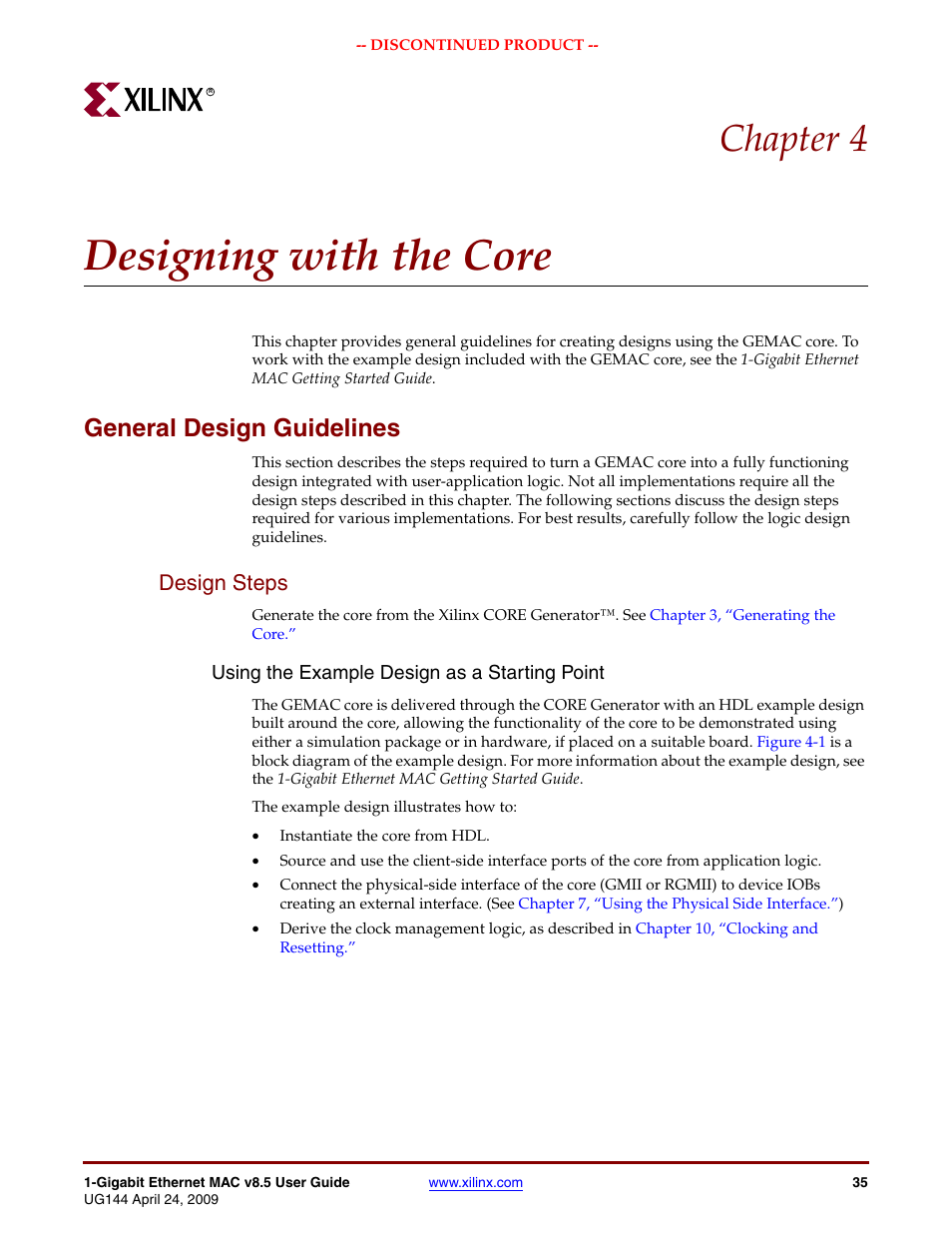 Designing with the core, General design guidelines, Design steps | Chapter 4: designing with the core, Chapter 4, “designing with the core, Chapter 4 | Xilinx LOGICORE UG144 User Manual | Page 35 / 138