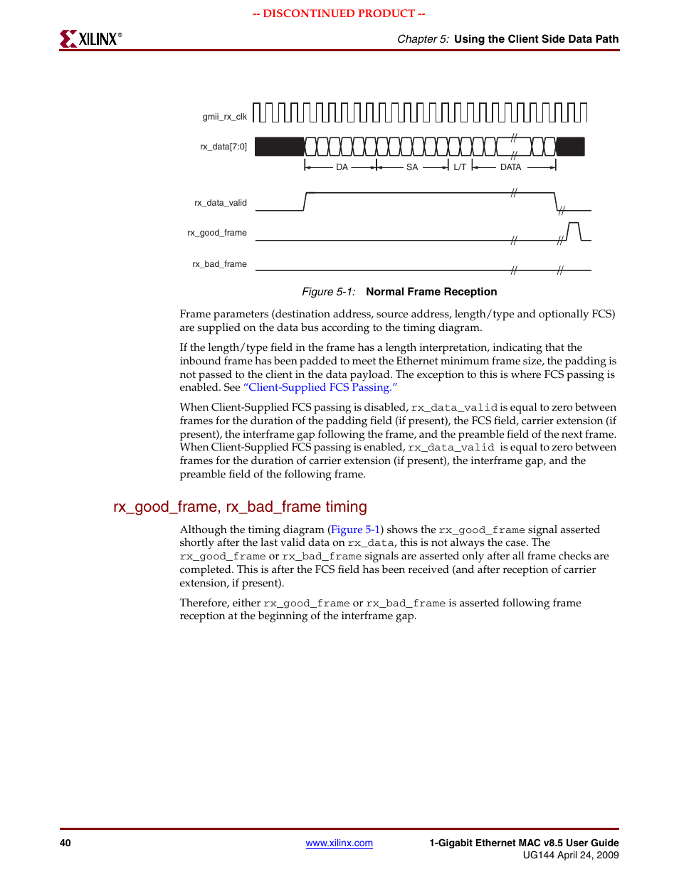 Rx_good_frame, rx_bad_frame timing, Figure 5-1 | Xilinx LOGICORE UG144 User Manual | Page 40 / 138