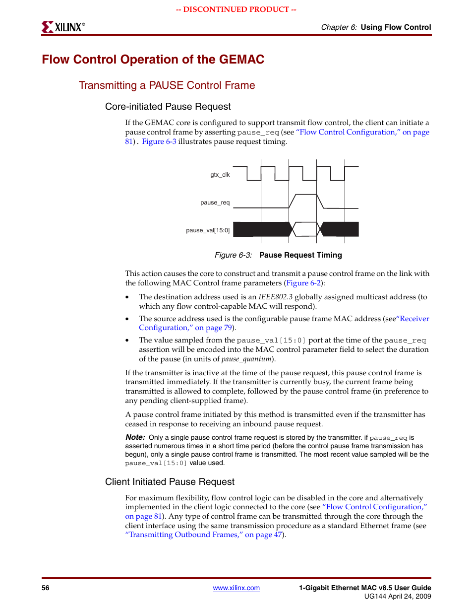 Flow control operation of the gemac, Transmitting a pause control frame, Figure 6-3 | Core-initiated pause request, Client initiated pause request | Xilinx LOGICORE UG144 User Manual | Page 56 / 138