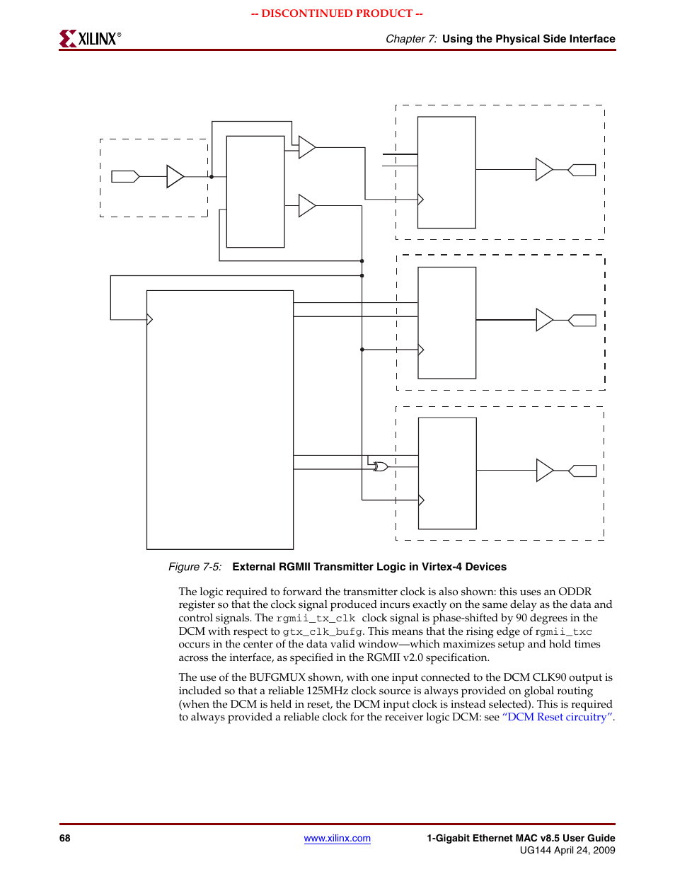 Figure 7-5, Chapter 7: using the physical side interface | Xilinx LOGICORE UG144 User Manual | Page 68 / 138