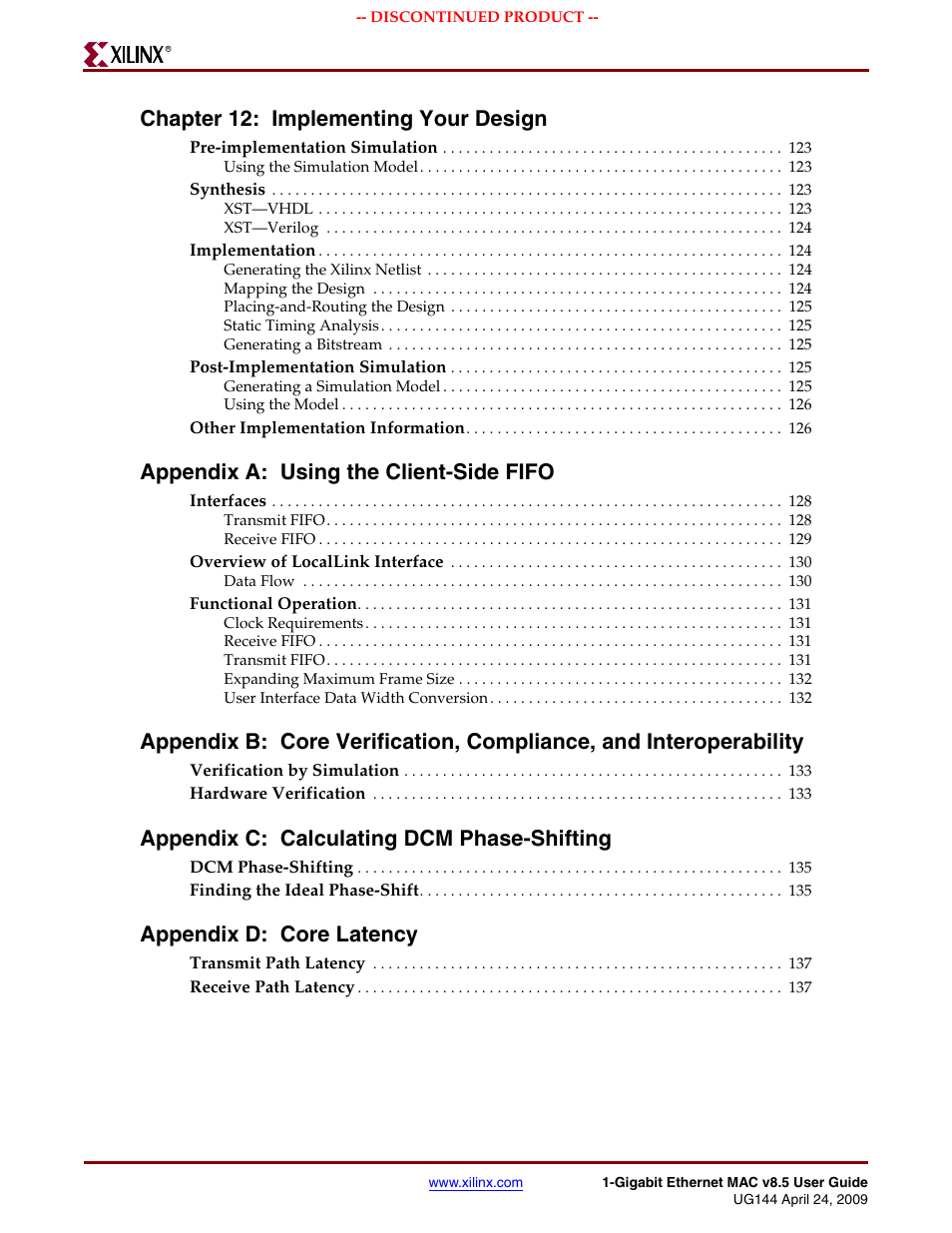 Chapter 12: implementing your design, Appendix a: using the client-side fifo, Appendix c: calculating dcm phase-shifting | Appendix d: core latency | Xilinx LOGICORE UG144 User Manual | Page 8 / 138
