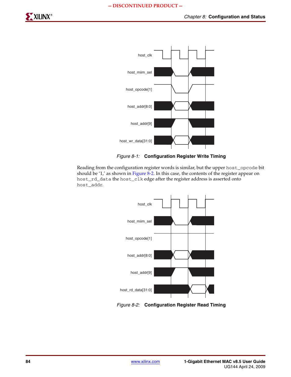 Figure 8-1, Figure 8-2 | Xilinx LOGICORE UG144 User Manual | Page 84 / 138