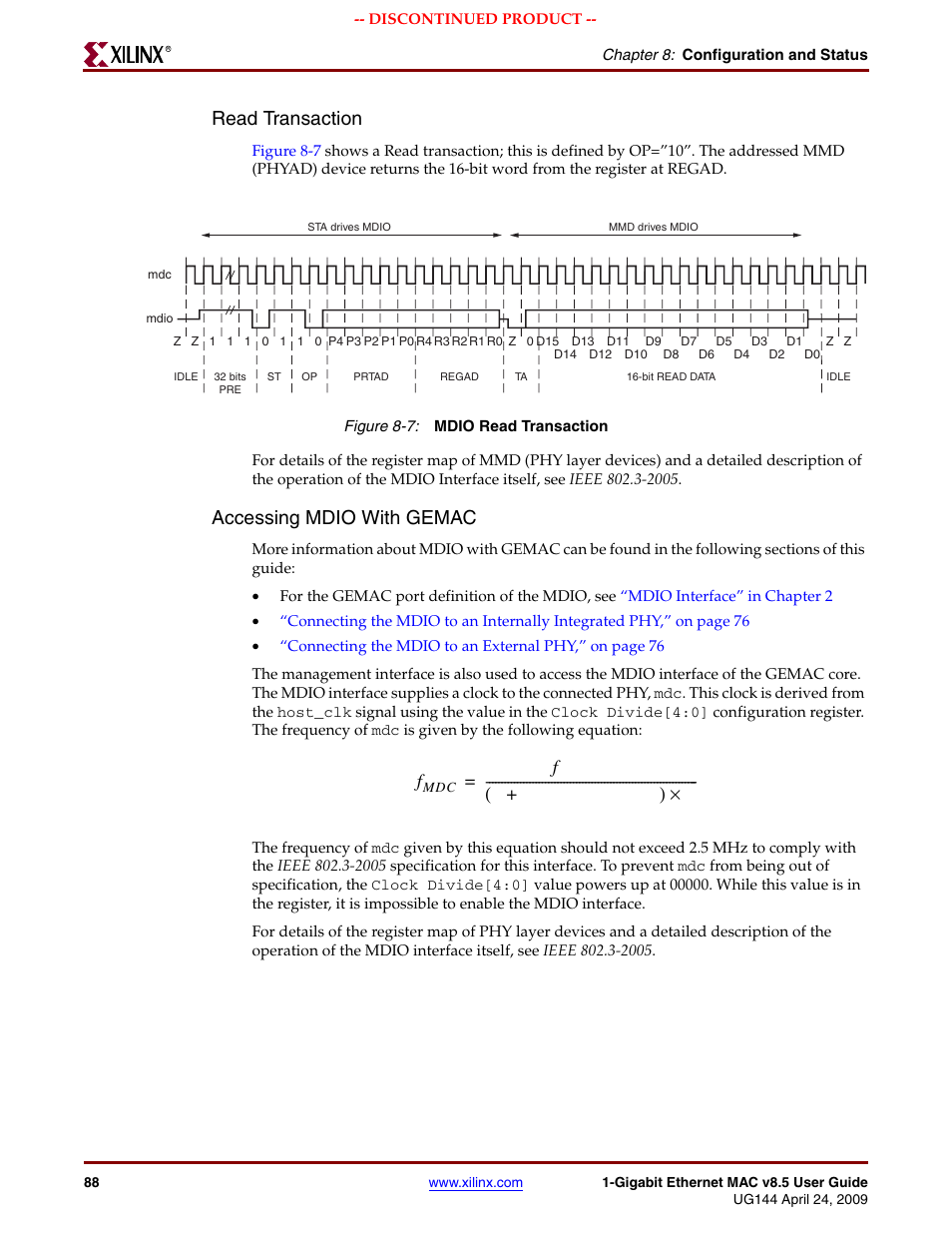 Figure 8-7, Read transaction, Accessing mdio with gemac | 1clock divide[4:0] + ( ) 2 ч | Xilinx LOGICORE UG144 User Manual | Page 88 / 138