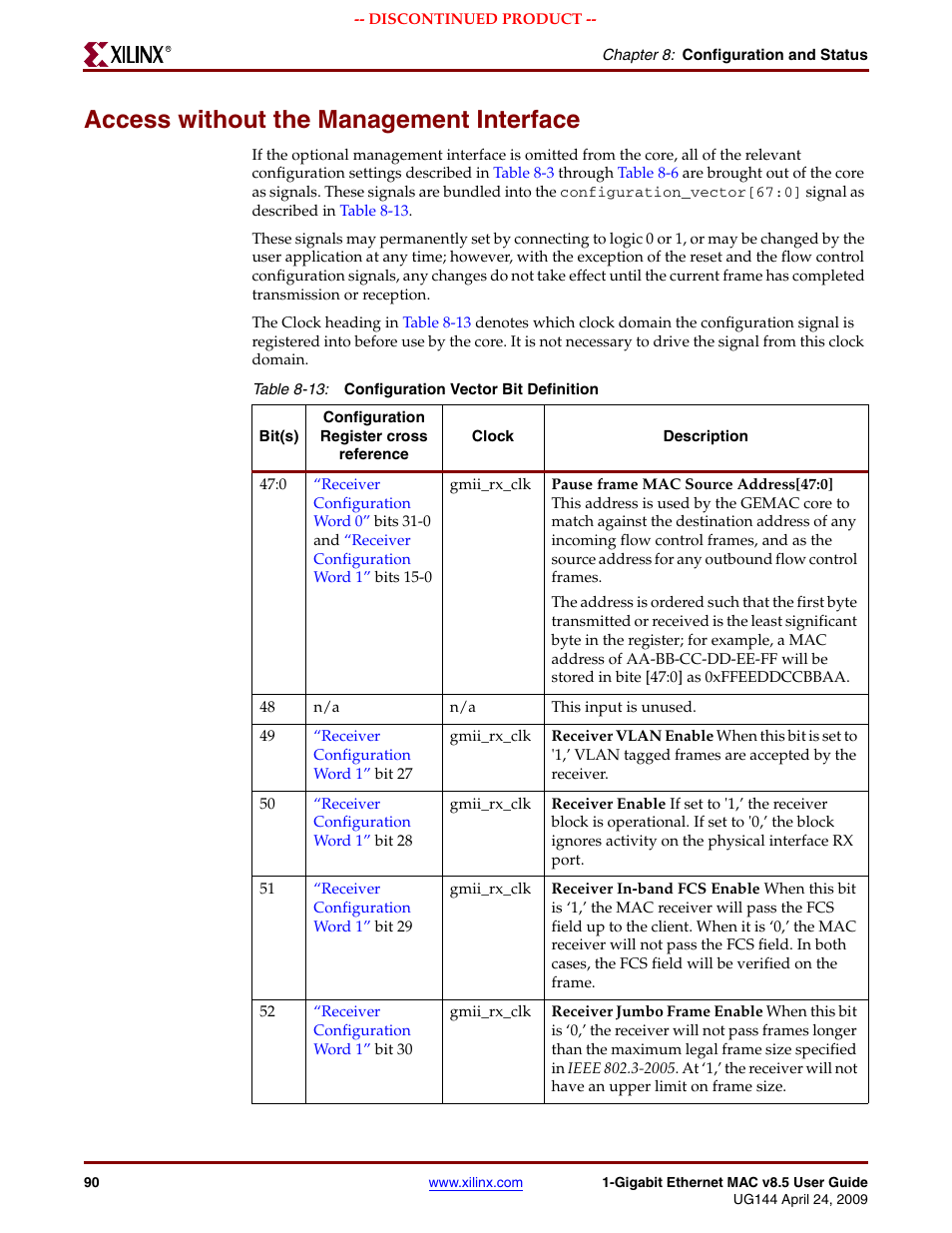 Access without the management interface, Table 8-13 | Xilinx LOGICORE UG144 User Manual | Page 90 / 138