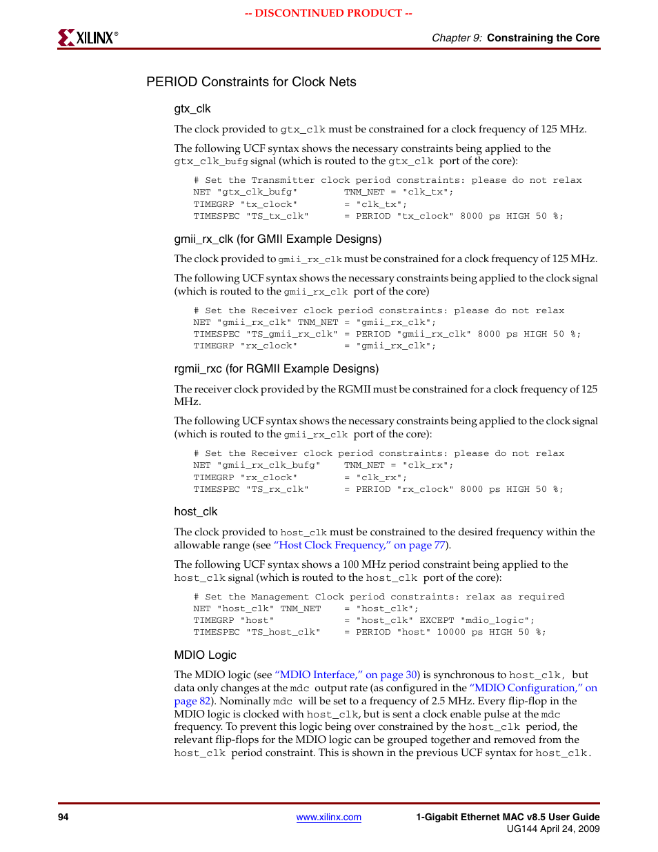 Period constraints for clock nets | Xilinx LOGICORE UG144 User Manual | Page 94 / 138