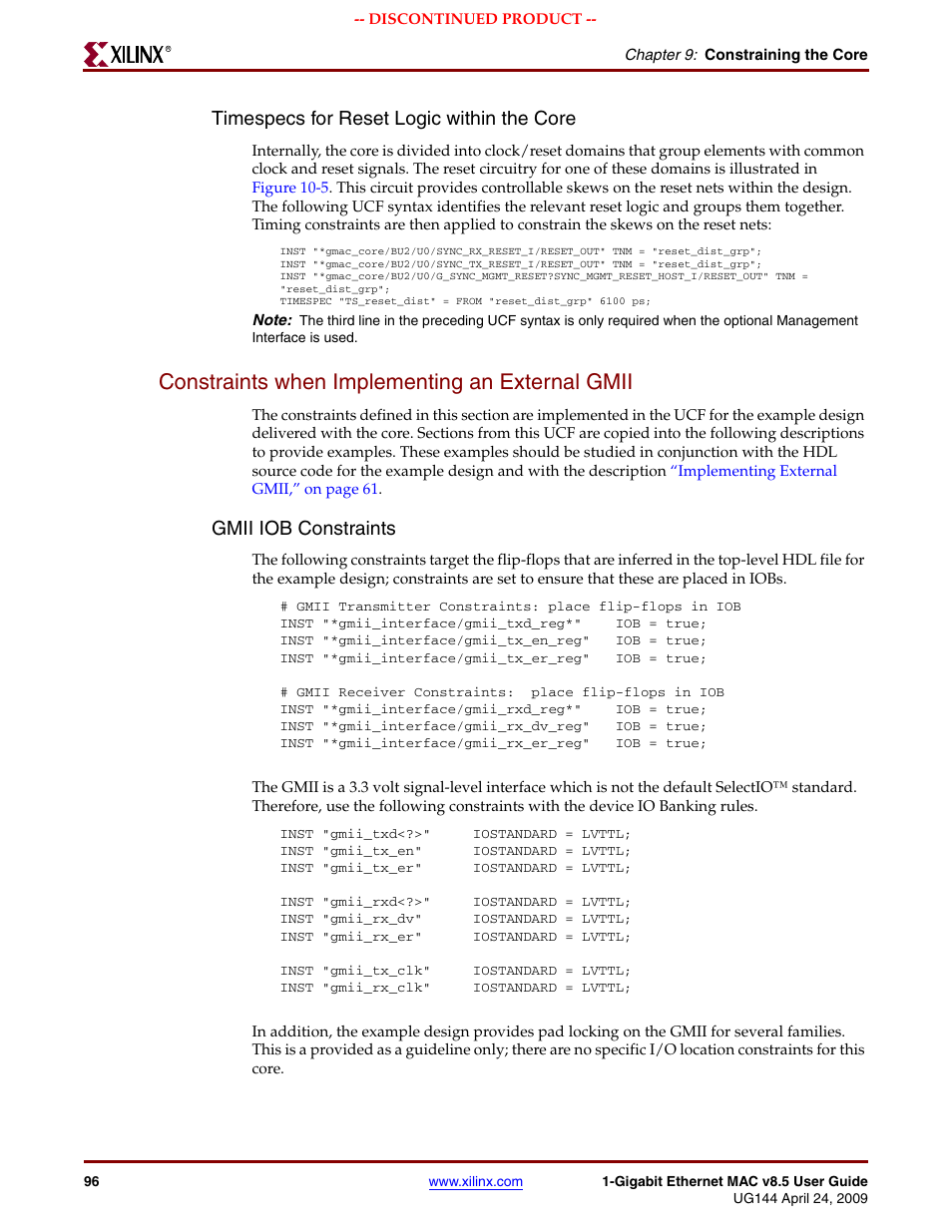 Constraints when implementing an external gmii, Timespecs for reset logic within the core, Gmii iob constraints | Xilinx LOGICORE UG144 User Manual | Page 96 / 138