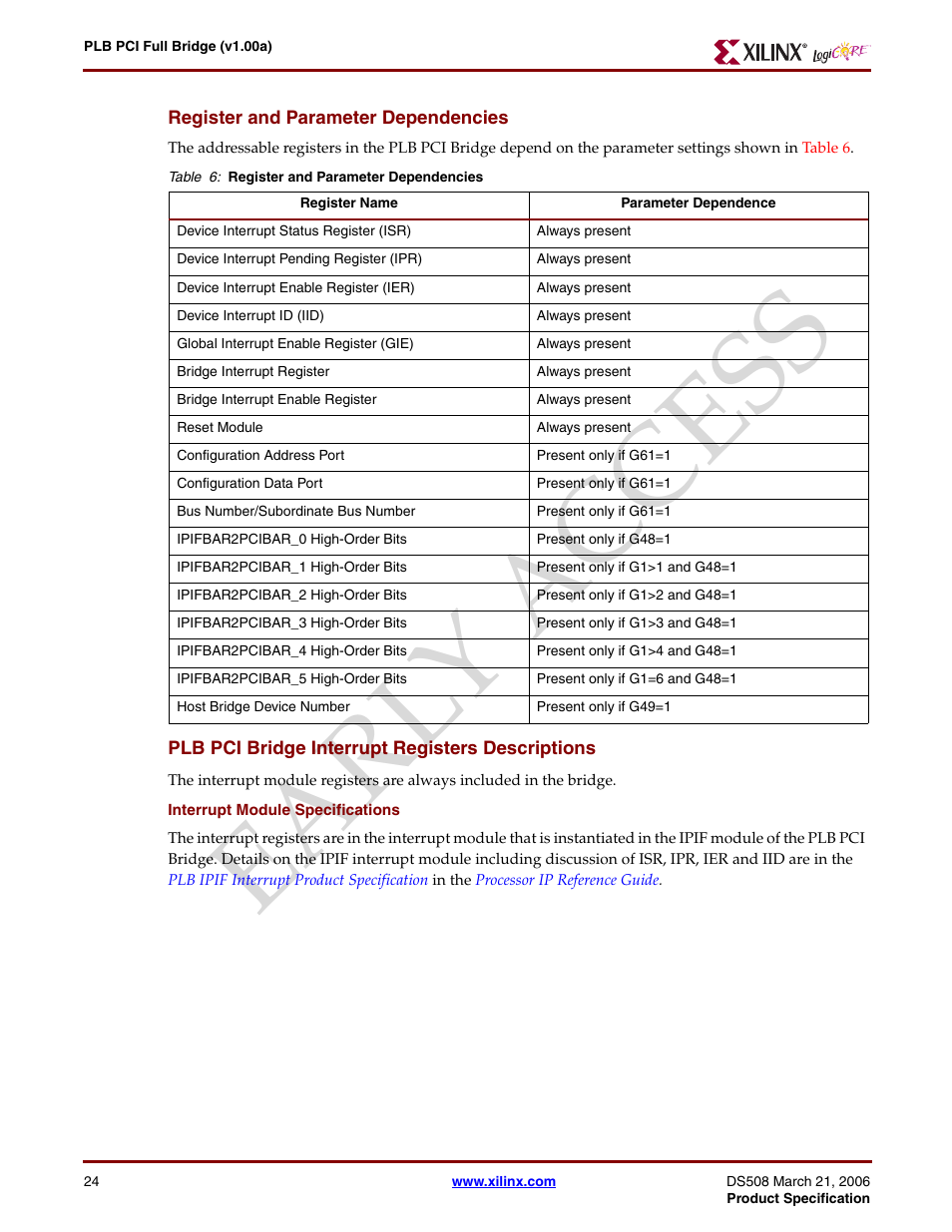 Register and parameter dependencies, Plb pci bridge interrupt registers descriptions, Earl y access | Xilinx LogiCore PLB PCI Full Bridge User Manual | Page 24 / 58