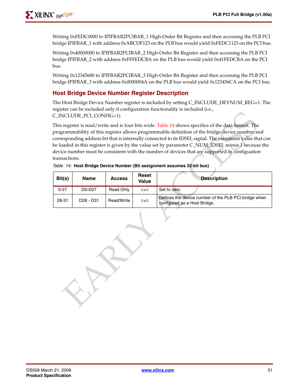 Host bridge device number register description, Ear ly access | Xilinx LogiCore PLB PCI Full Bridge User Manual | Page 31 / 58