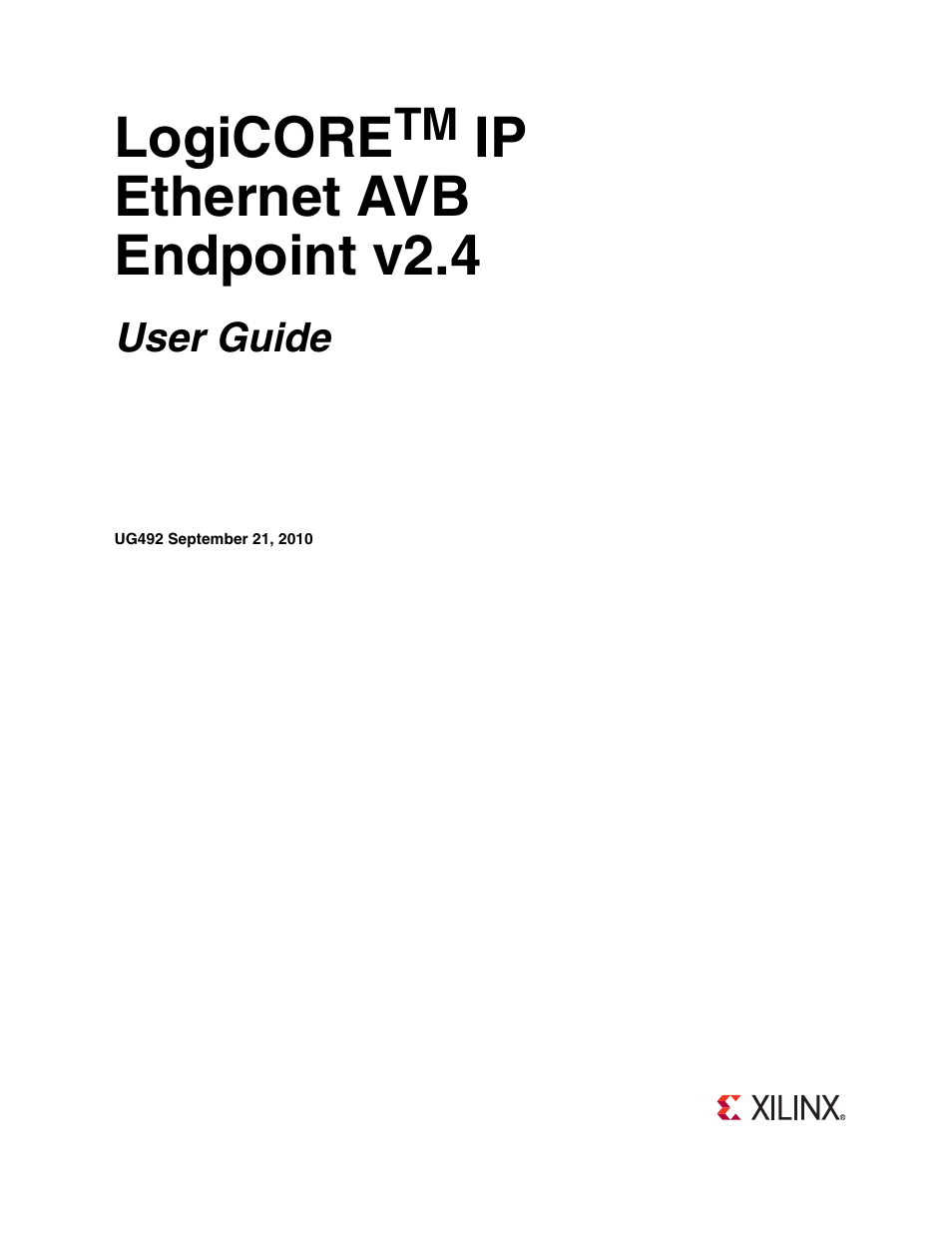 Xilinx IP Ethernet AVB Endpoint v2.4 UG492 User Manual | 172 pages