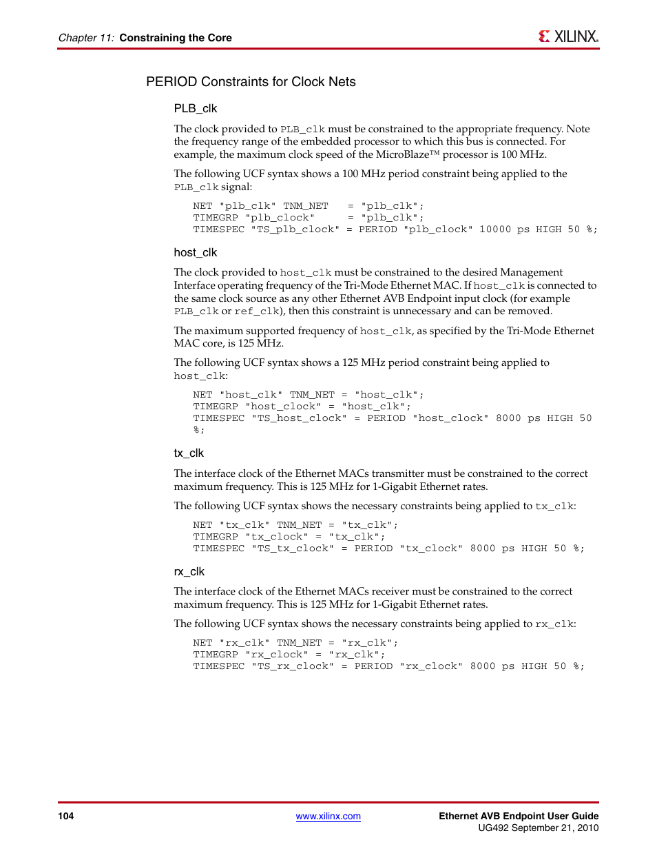 Period constraints for clock nets | Xilinx IP Ethernet AVB Endpoint v2.4 UG492 User Manual | Page 104 / 172