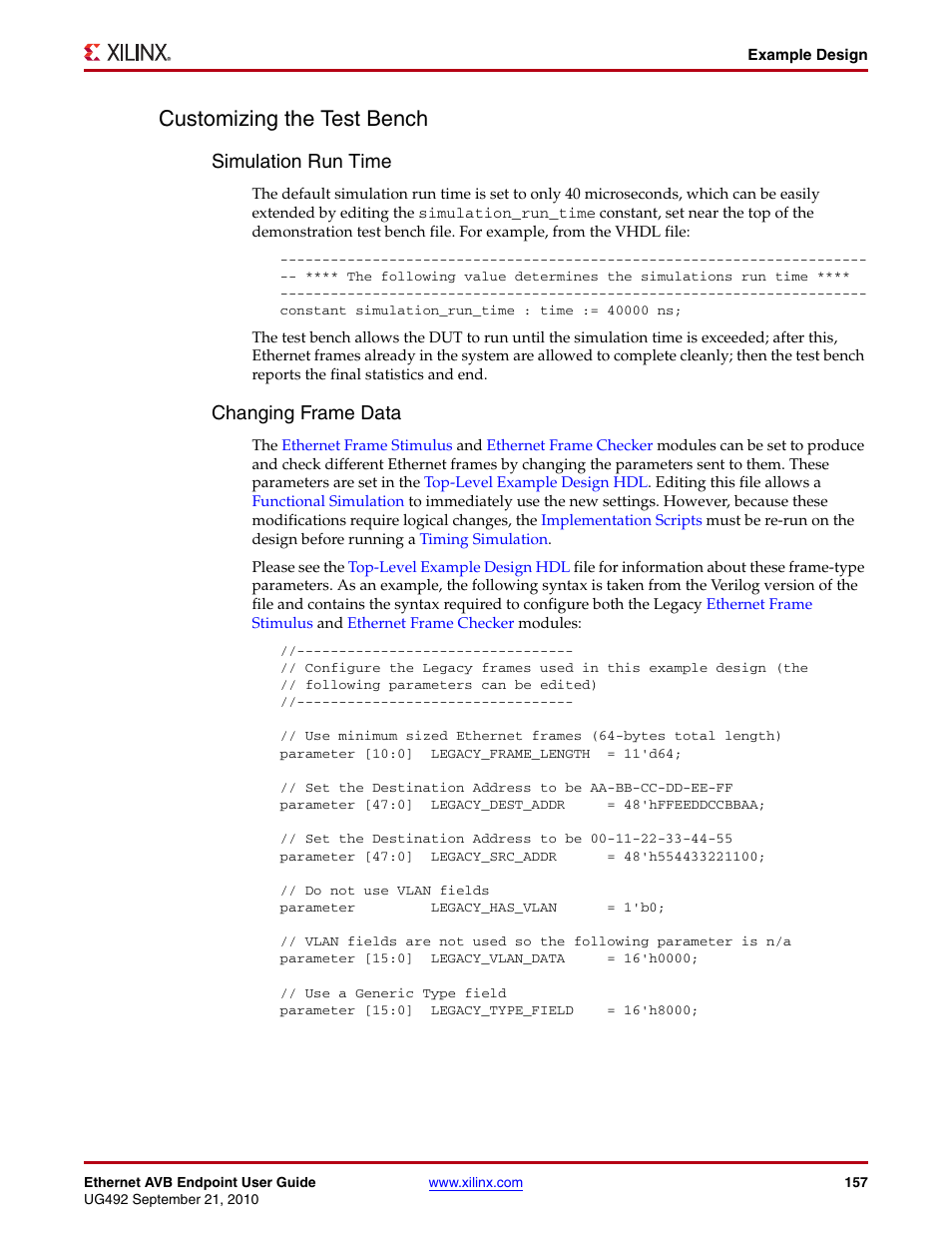 Customizing the test bench, Simulation run time, Changing frame data | Xilinx IP Ethernet AVB Endpoint v2.4 UG492 User Manual | Page 157 / 172