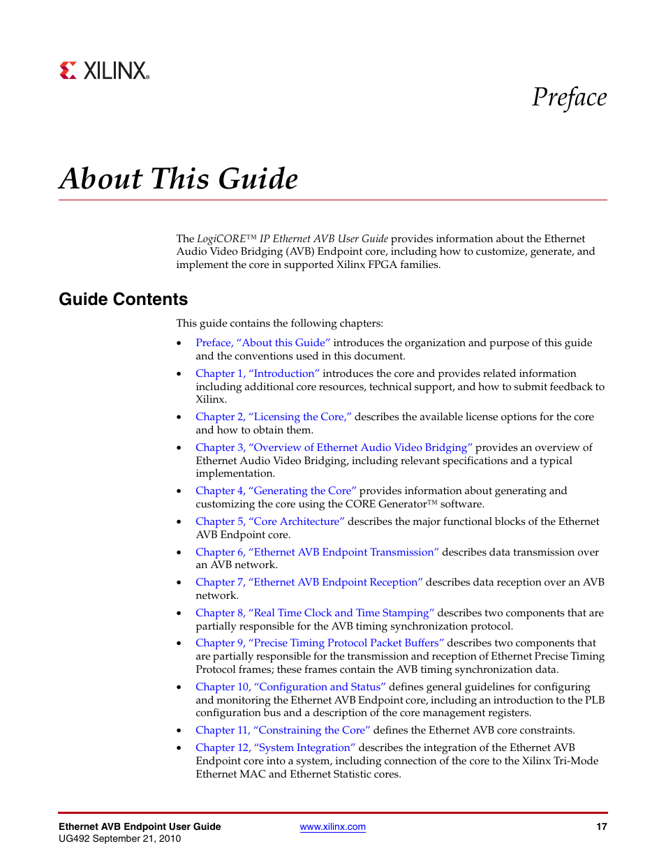 About this guide, Guide contents, Preface: about this guide | Preface | Xilinx IP Ethernet AVB Endpoint v2.4 UG492 User Manual | Page 17 / 172