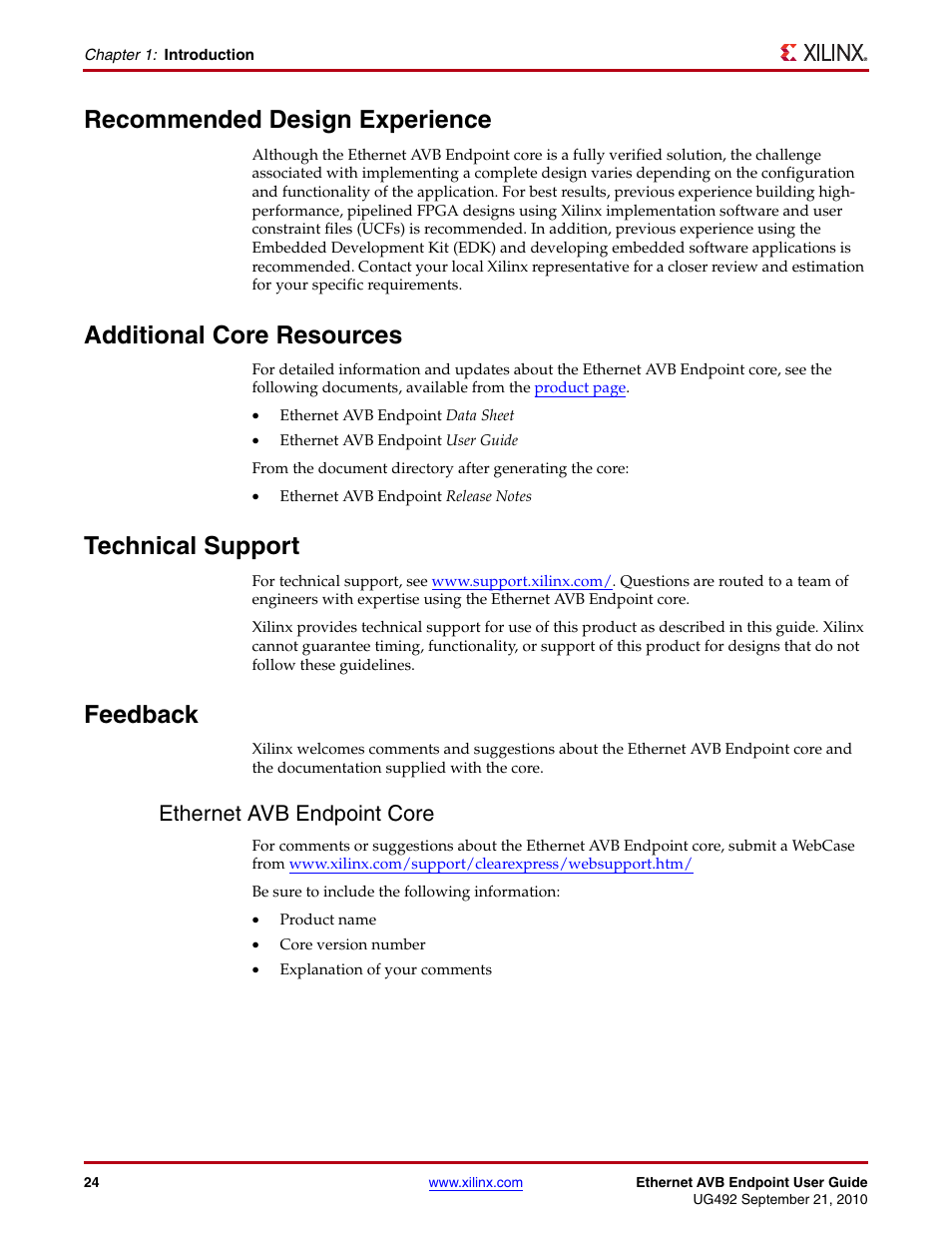 Recommended design experience, Additional core resources, Technical support | Feedback, Ethernet avb endpoint core | Xilinx IP Ethernet AVB Endpoint v2.4 UG492 User Manual | Page 24 / 172