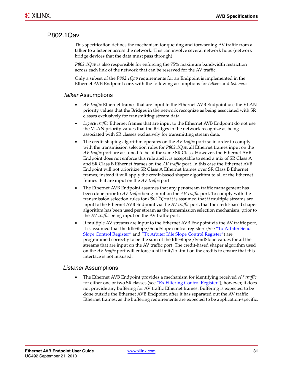 P802.1qav, Talker assumptions, Listener assumptions | Xilinx IP Ethernet AVB Endpoint v2.4 UG492 User Manual | Page 31 / 172