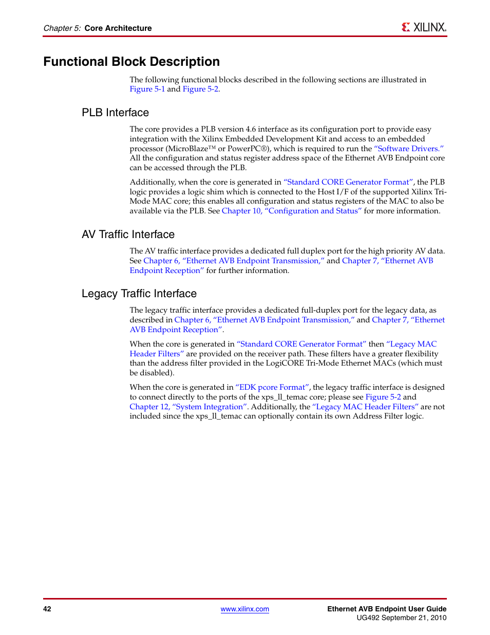 Functional block description, Plb interface, Av traffic interface | Legacy traffic interface, Customization of the, Traffic interface, Contains, Of the ether, Full duplex, Av traffic | Xilinx IP Ethernet AVB Endpoint v2.4 UG492 User Manual | Page 42 / 172