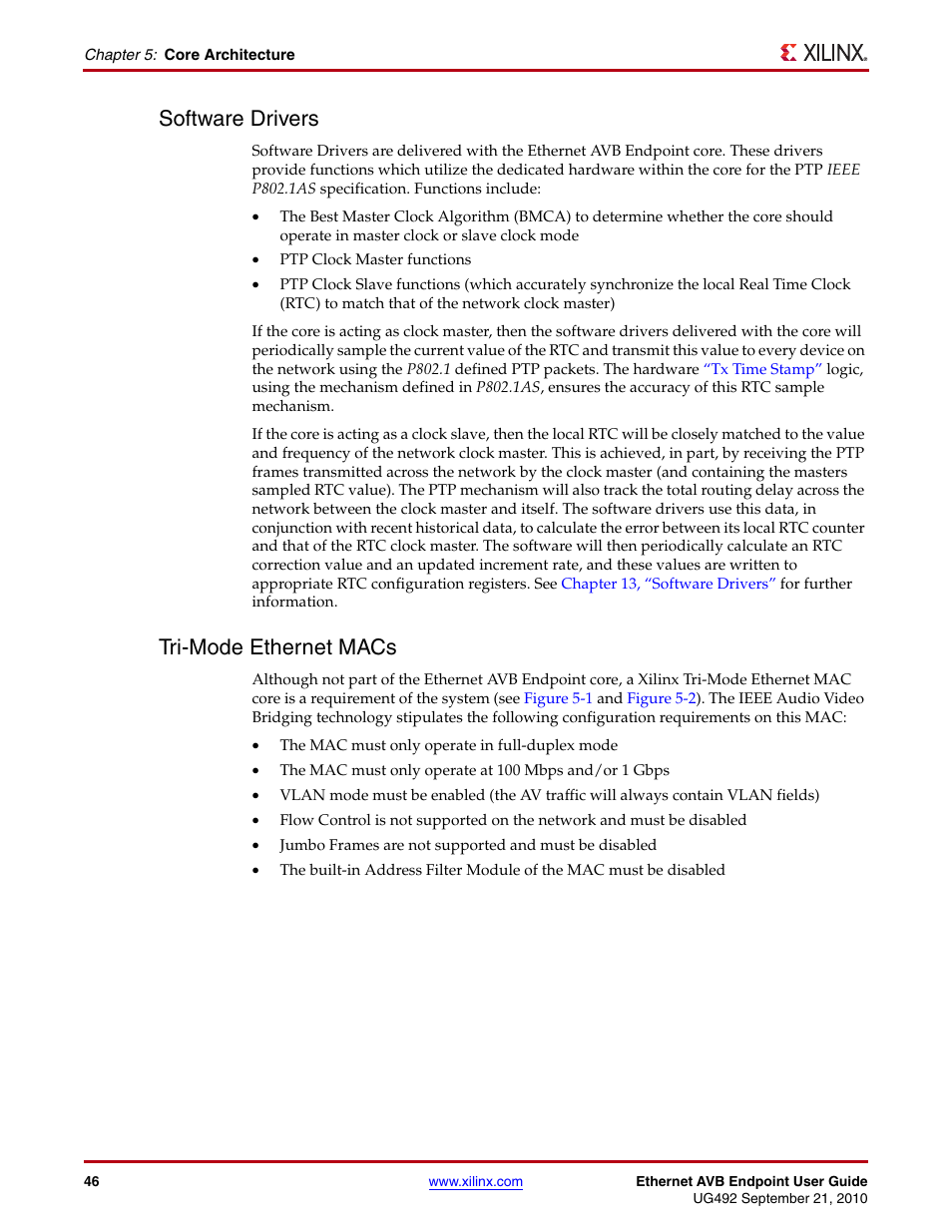 Software drivers, Tri-mode ethernet macs, Software drivers tri-mode ethernet macs | Ptp pack, Ovided by the | Xilinx IP Ethernet AVB Endpoint v2.4 UG492 User Manual | Page 46 / 172