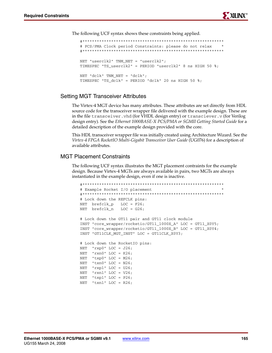 Setting mgt transceiver attributes, Mgt placement constraints | Xilinx 1000BASE-X User Manual | Page 165 / 230