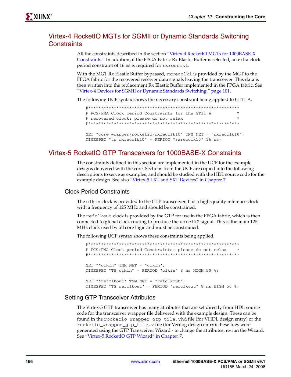 Clock period constraints, Setting gtp transceiver attributes | Xilinx 1000BASE-X User Manual | Page 166 / 230