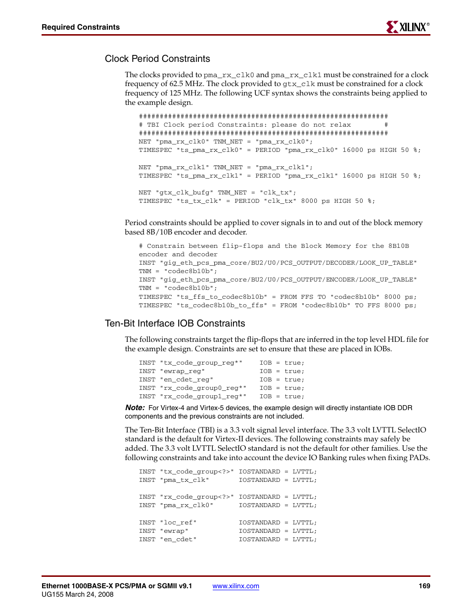 Clock period constraints, Ten-bit interface iob constraints | Xilinx 1000BASE-X User Manual | Page 169 / 230