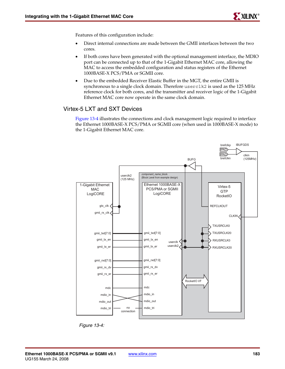 Figure 13-4, Virtex-5 lxt and sxt devices, Integrating with the 1-gigabit ethernet mac core | Xilinx 1000BASE-X User Manual | Page 183 / 230