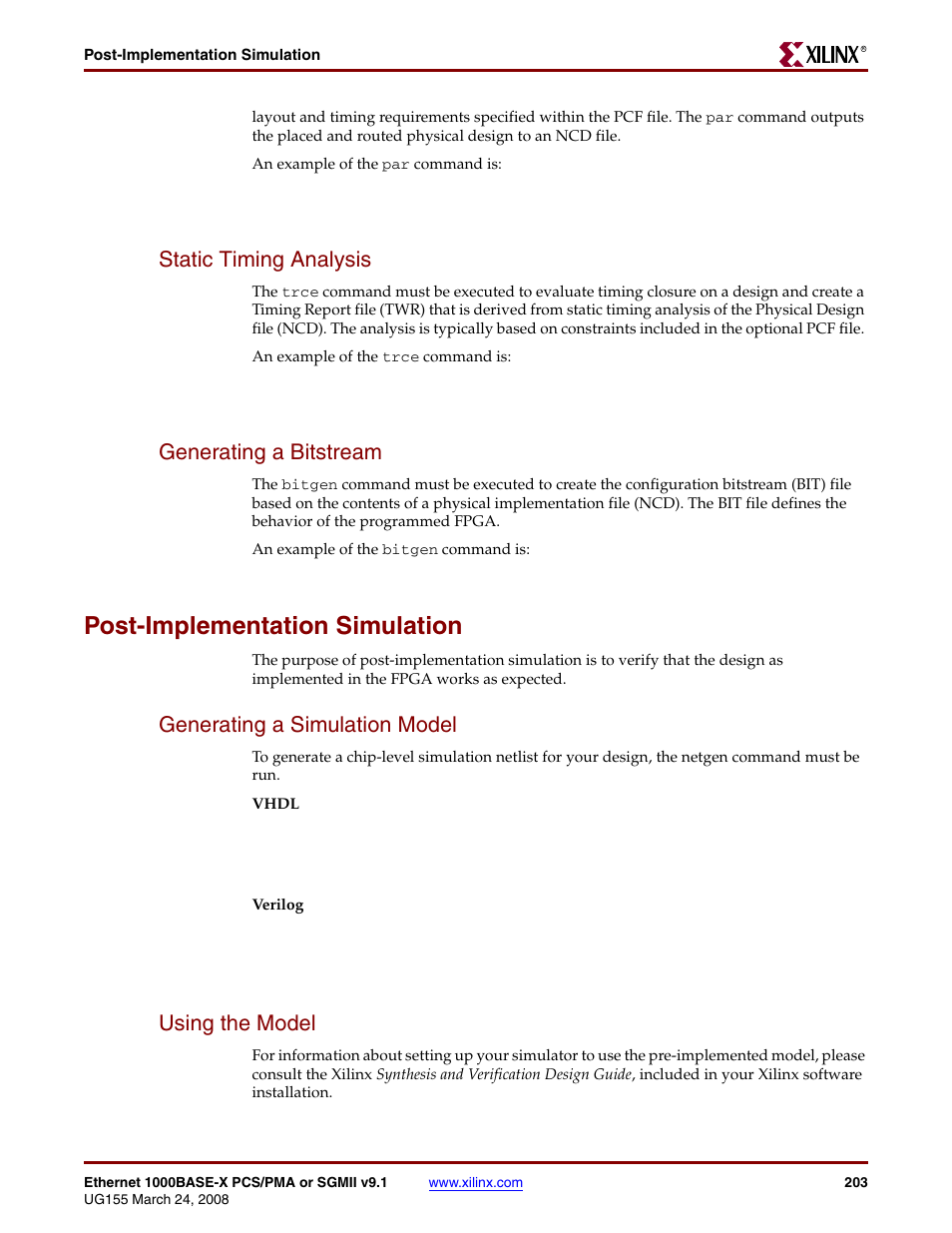 Static timing analysis, Generating a bitstream, Post-implementation simulation | Generating a simulation model, Using the model, Static timing analysis generating a bitstream, Generating a simulation model using the model | Xilinx 1000BASE-X User Manual | Page 203 / 230