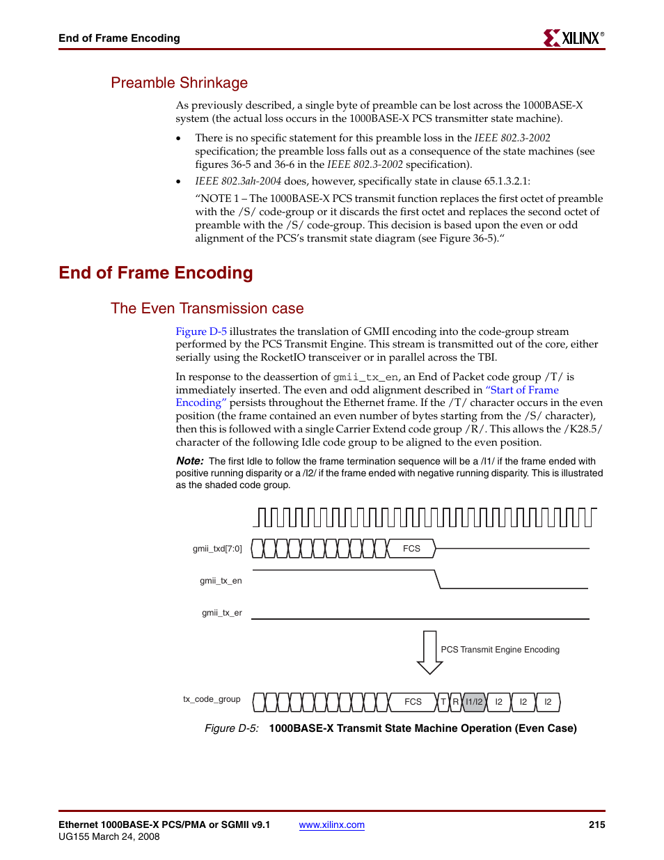 Preamble shrinkage, End of frame encoding, The even transmission case | Figure d-5 | Xilinx 1000BASE-X User Manual | Page 215 / 230