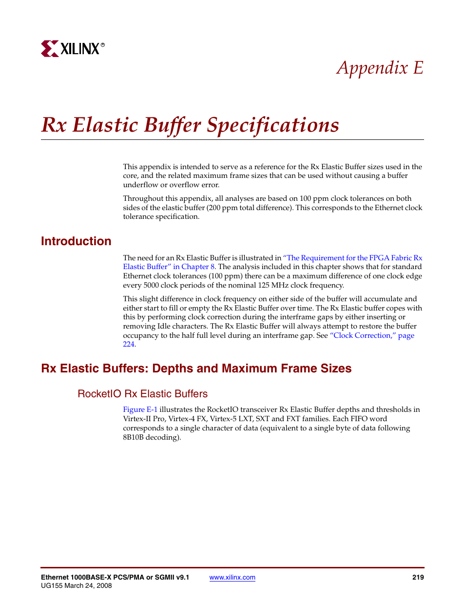 Rx elastic buffer specifications, Introduction, Rx elastic buffers: depths and maximum frame sizes | Rocketio rx elastic buffers, Appendix e: rx elastic buffer specifications, Appendix e, “rx elastic buffer specifications, Appendix e, “rx elastic buffer, Specifications, Appendix e | Xilinx 1000BASE-X User Manual | Page 219 / 230