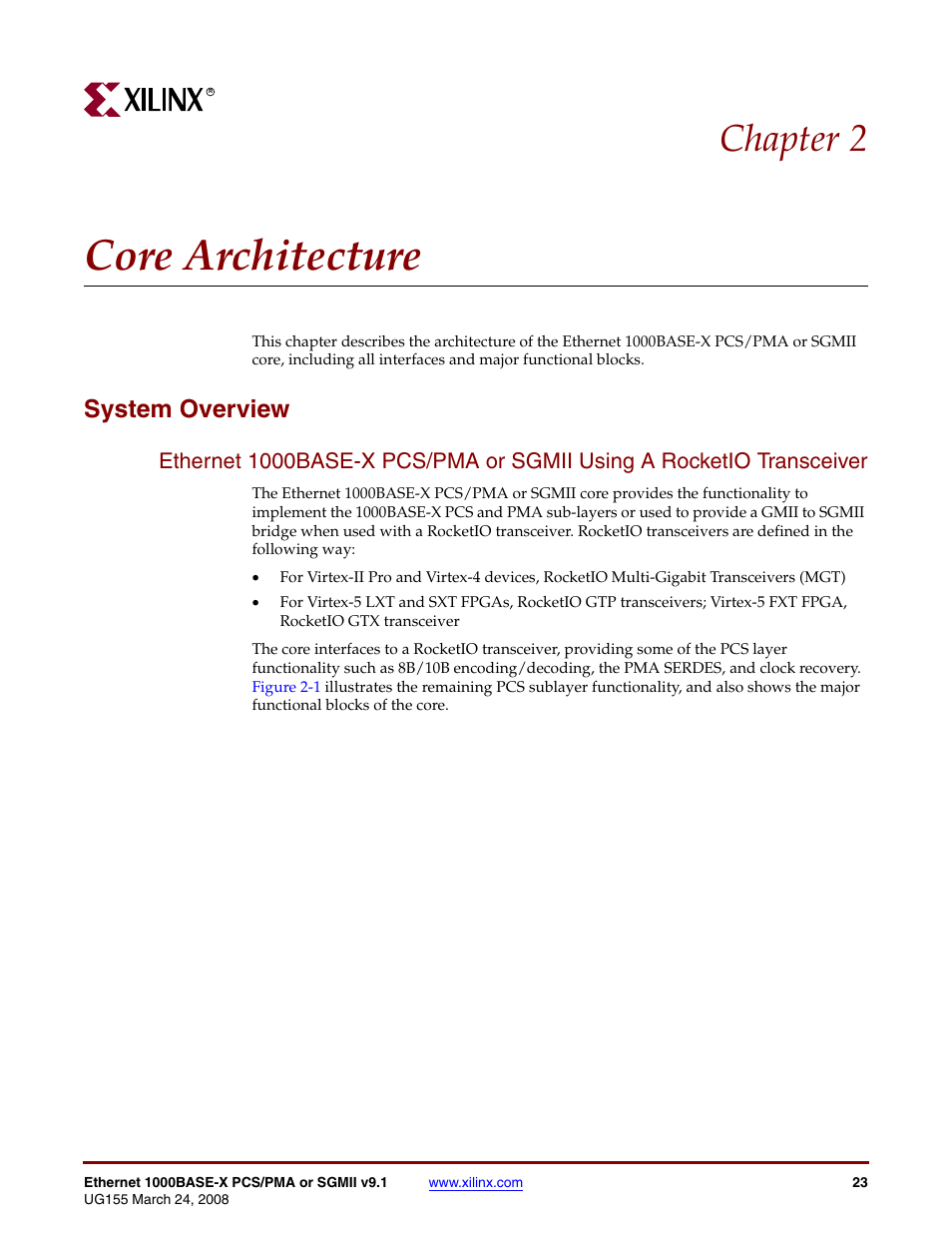 Core architecture, System overview, Chapter 2: core architecture | Chapter 2, “core architecture, Chapter 2 | Xilinx 1000BASE-X User Manual | Page 23 / 230