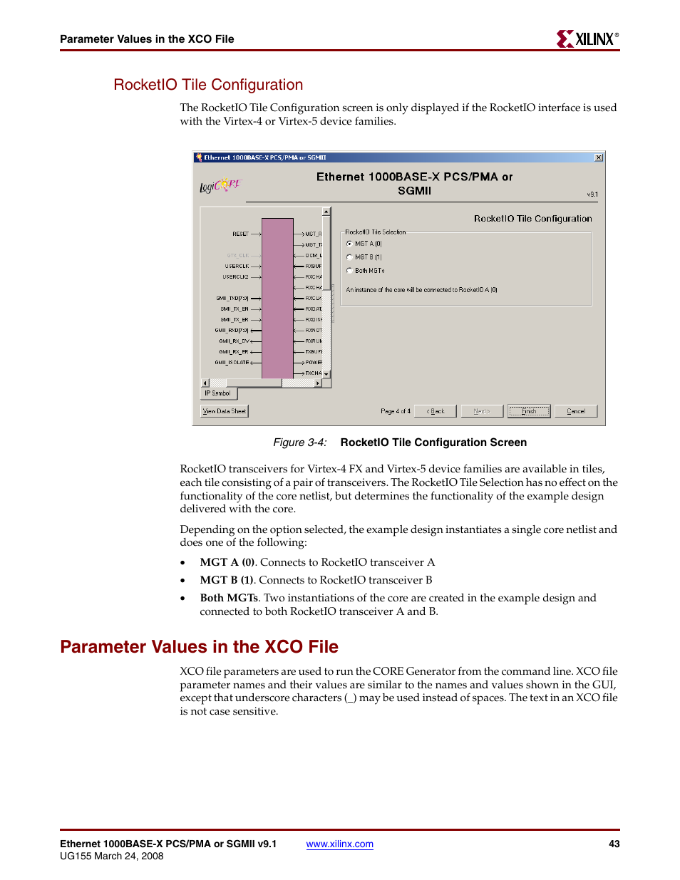 Rocketio tile configuration, Parameter values in the xco file, Figure 3-4 | Xilinx 1000BASE-X User Manual | Page 43 / 230
